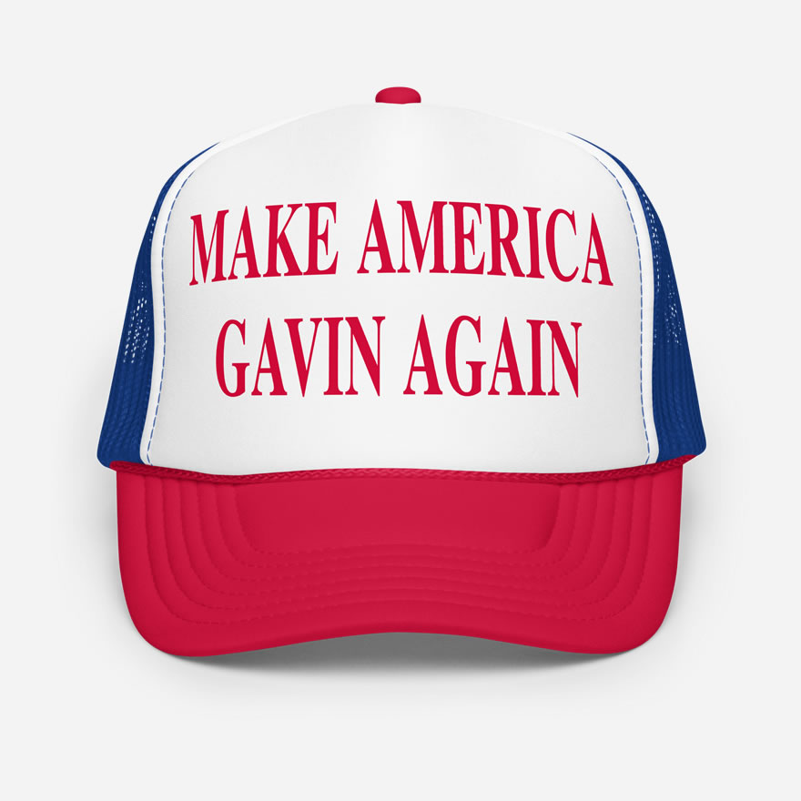 Front of Make America Gavin Again white foam trucker hat showing large script design printed in red font.